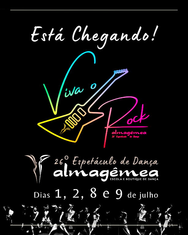Prepare-se! O 26° espetáculo de dança da Almagêmea está chegando! 
Isso mesmo, O espetáculo acontecerá nos dias 1, 2, 8 e 9 de julho no Centro de Convenções Jornalista Nelson Camargo, com reapresentação nos dias 25 e 26 de novembro na Concha Acústica. Este ano, a academia de dança mergulhou no incrível universo do rock com o tema "Viva o Rock" promete uma viagem inesquecível pelos clássicos do rock, interpretados com talento e energia pelos incríveis bailarinos da Almagêmea. Prepare-se para uma experiência musical única!
Venha fazer parte dessa experiência inesquecível! Chame seus amigos, sua família e venha se emocionar conosco. Esperamos por você! 01, 02, 08 e 09 de Julho Sessões às 18h07 e 20h27   Centro de Convenções Nélson Camargo, convites a venda na secretaria da escola e www.guicheweb.com.br , valor do ingresso R$ 25,00
