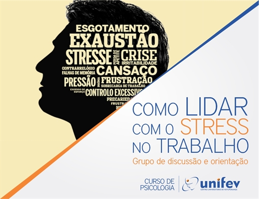 Curso de Psicologia da UNIFEV cria grupo para discutir o stress no trabalho