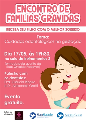 Encontro de Famílias Grávidas explica sobre cuidados odontológicos (Foto: Divulgação/Santa Casa)