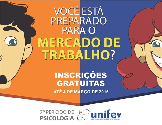 Curso de Psicologia da UNIFEV desenvolve projeto de inserção ao mercado de trabalho