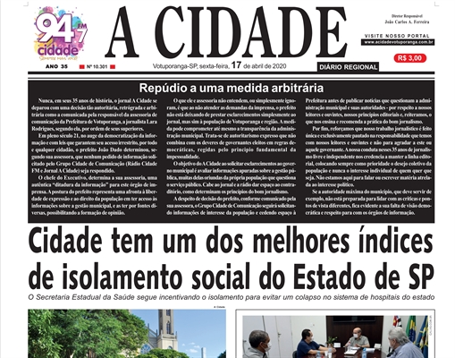 A decisão controversa do prefeito João Dado levou o A Cidade a publicar um editorial de capa no dia 17 de abril 