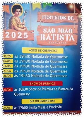 Festejos de São João Batista movimentam Nhandeara e região (Foto: Prefeitura de Nhandeara)