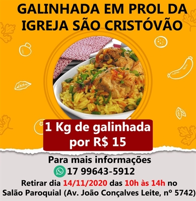 A tradicional galinhada da paróquia será no dia 14 de novembro, com o valor R$ 15 e os ingressos serão vendidos apenas antecipadamente (Foto: Divulgação)