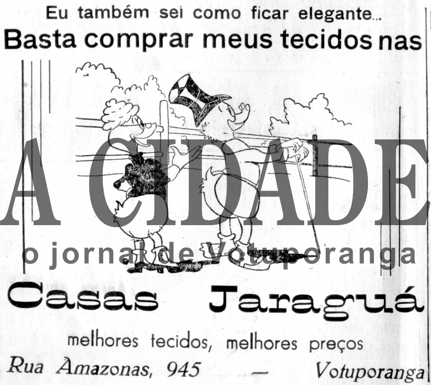 Os mais jovens nem imaginam. Nos anos 60/70 predominavam no alto comércio de Votuporanga as lojas: Casas Matos  (família Matos), Alvorada e Brasilia Modas ( Halim Haddad) De Haro ( Christovão De Haro) e as filias de Pernambucanas, Riachuelo e Jaraguá. Todas elas instaladas na rua Amazonas. Ao lado estampamos reproduzimos um anúncio de Casas Jaraguá que saiu no jornal “A Vóz de Votuporanga”, na edição de 7 de novembro de 1965.
