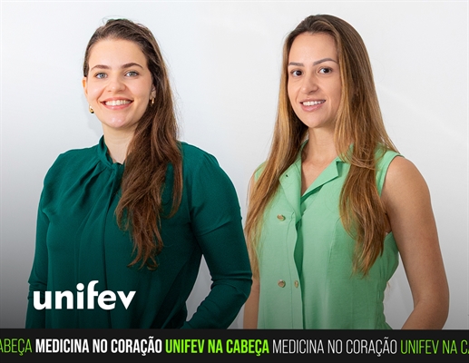  as médicas Tatiane Brasil de Souza Pretto e Kally Eduarda Gonçalves de Lima (Foto Unifev) 