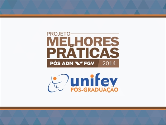 Unifev é classificada para final nacional do prêmio Melhores Práticas da FGV