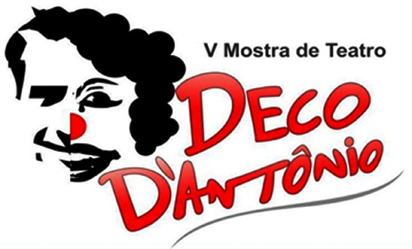 Mostra de Teatro “Deco D´Antônio” começa neste sábado