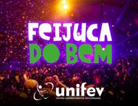 Unifev é uma das patrocinadoras da 2ª Feijuca do Bem