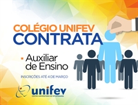 Colégio Unifev abre vaga para a contratação de auxiliar de ensino