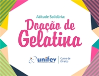 Curso de Direito da Unifev promove arrecadação de gelatinas em prol do Hospital de Câncer de Barretos