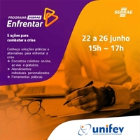 Unifev e Sebrae lançam parceria para ações de enfrentamento à crise econômica e social