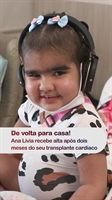 Após 66 dias, criança de três anos que passou por transplante de coração tem alta do HCM