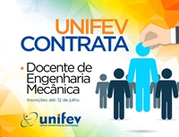 Unifev abre vaga para docente do curso de Engenharia Mecânica