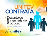 Curso de Engenharia de Produção abre vaga para contratação de docente